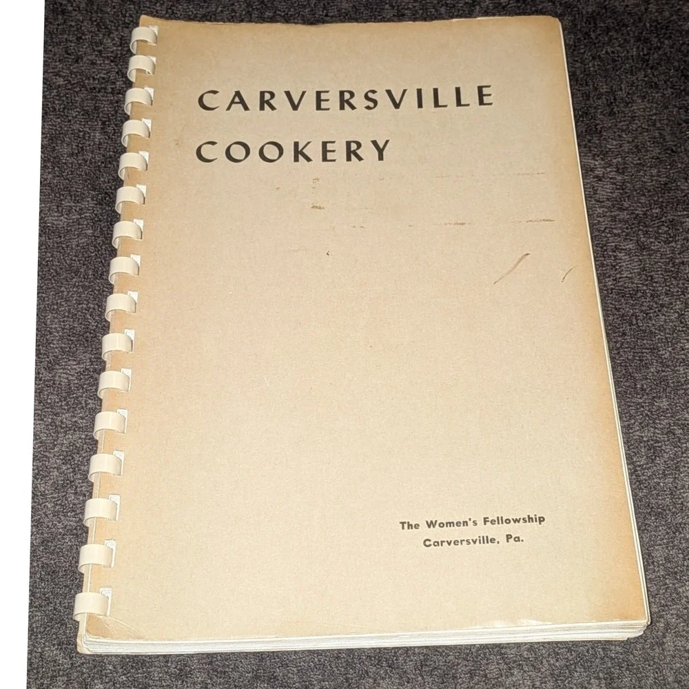 Vintage 1956 Carversville Cookery Cookbook Bucks County PA Pennsylvania 1st Ed